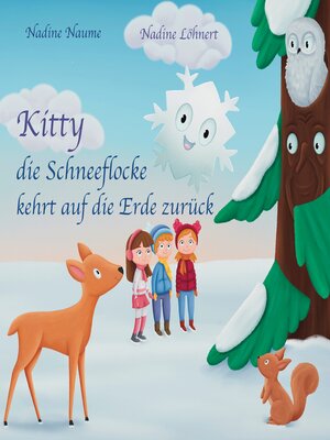 cover image of Kitty die Schneeflocke kehrt auf die Erde zurück